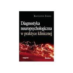 Diagnostyka neuropsychologiczna w pr. klinicznej