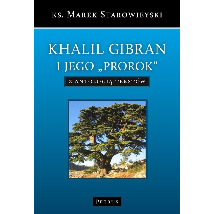 Khalil Gibran i jego "Prorok"