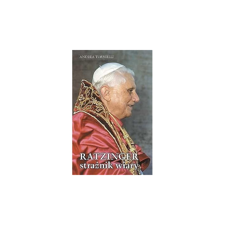 Ratzinger strażnik wiary