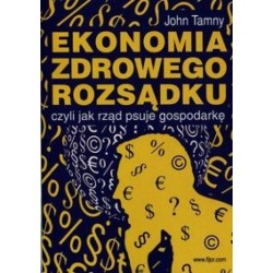 Ekonomia zdrowego rozsądku...