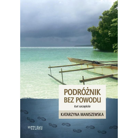 Podróżnik bez powodu. Łut szczęścia BR