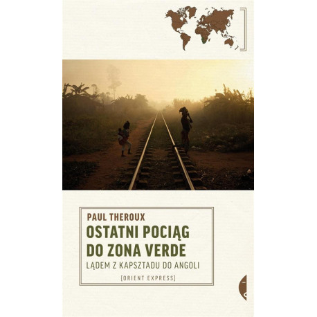 Ostatni pociąg do zona verde