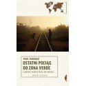 Ostatni pociąg do zona verde