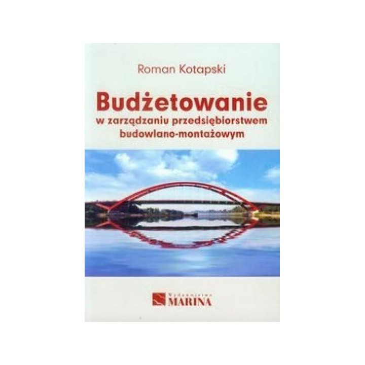 Budżetowanie w zarządzaniu przedsięb. bud. - mont.