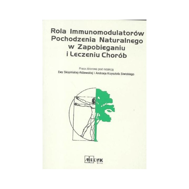 Rola immunomodulatorów pochodzenia naturalnego..
