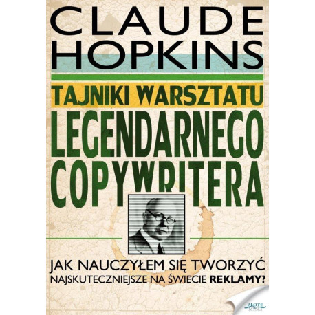 Tajniki warsztatu legendarnego copywritera