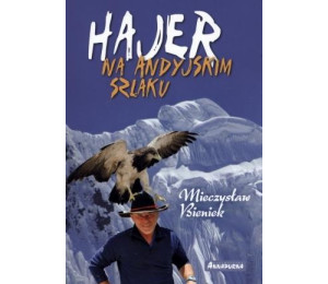 Hajer na andyjskim szlaku