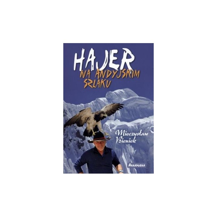 Hajer na andyjskim szlaku