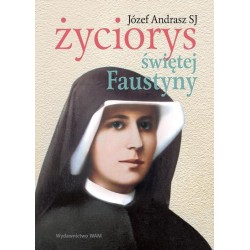 Życiorys świętej Faustyny