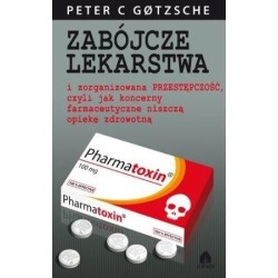 Zabójcze lekarstwa i zorganiz. przest...