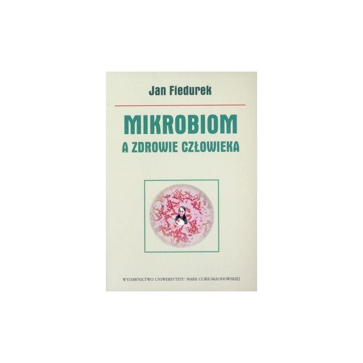 Mikrobiom a zdrowie człowieka