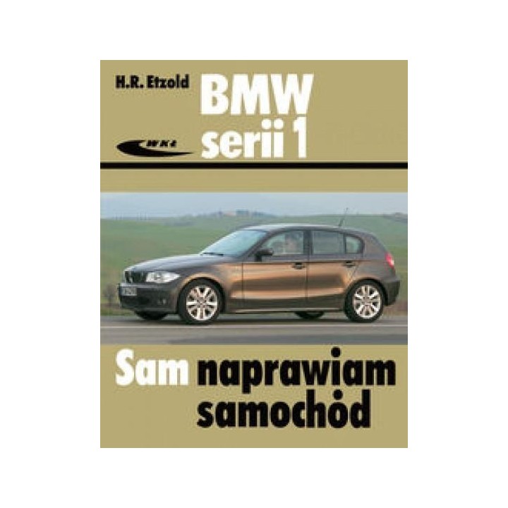 BMW serii 1 od września 2004 do sierpnia 2011