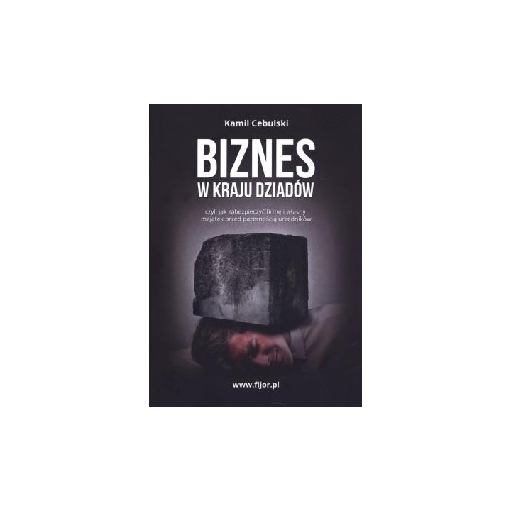 Biznes w kraju dziadów