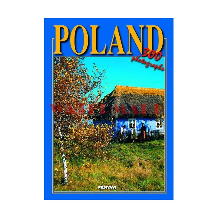 Polska 300 zdjęć - wersja angielska