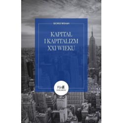 Kapitał i kapitalizm XXI wieku