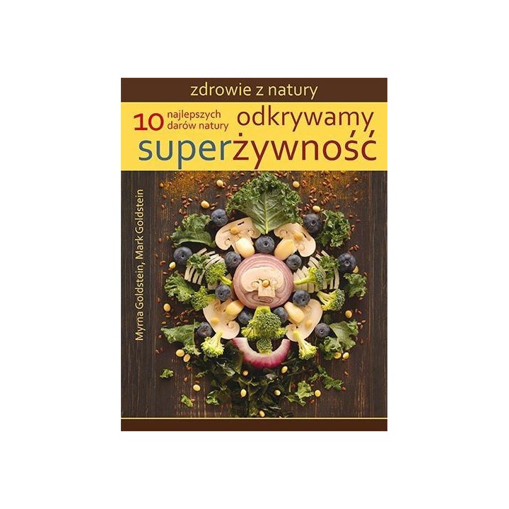 Odkrywamy superżywność