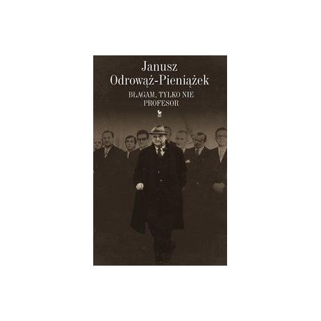 Błagam, tylko nie profesor