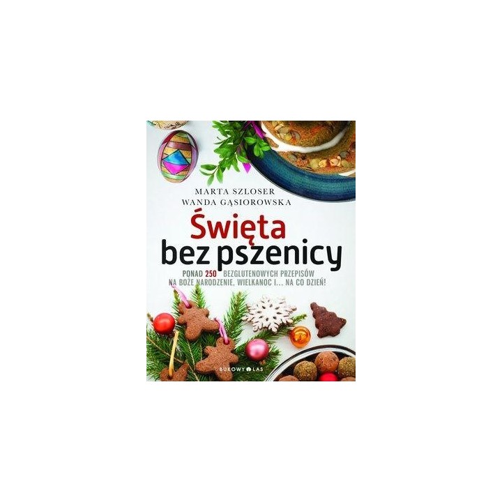 Święta bez pszenicy