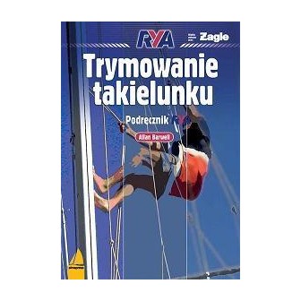 Trymowanie takielunku. Podręcznik RYA