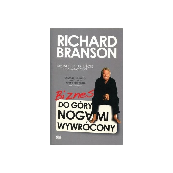 Biznes do góry nogami wywrócony