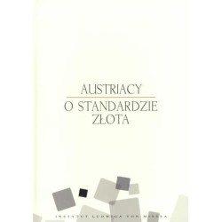 Austriacy o standardzie złota