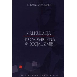Kalkulacja ekonomiczna w socjalizmie