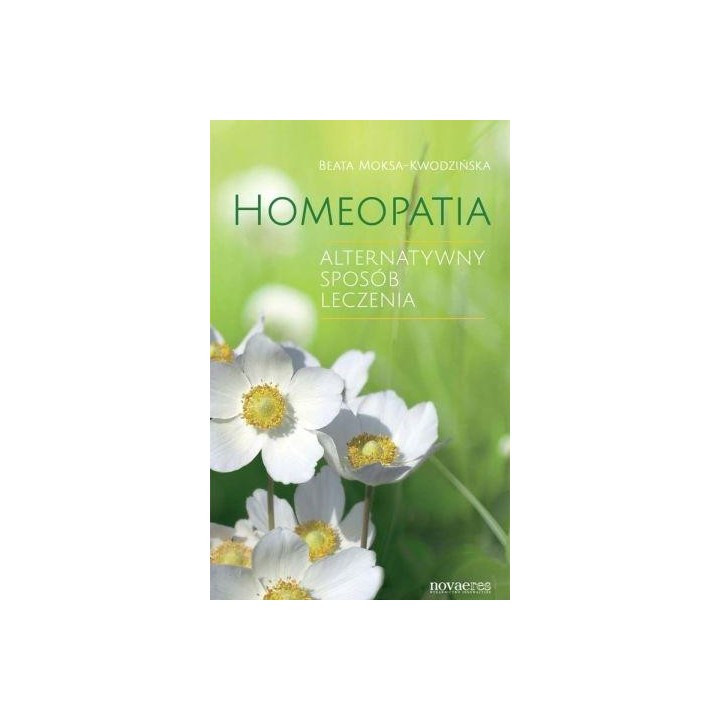 Homeopatia. Alternatywny sposób leczenia
