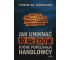 Jak uniknąć 10 błędów, które popełniają handlowcy
