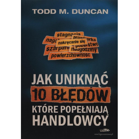 Jak uniknąć 10 błędów, które popełniają handlowcy