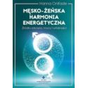 Męsko-żeńska harmonia energetyczna