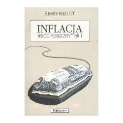 Inflacja wróg publiczny nr 1