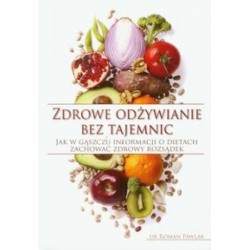 Zdrowe odżywianie bez tajemnic