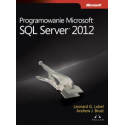 Programowanie Microsoft SQL Server 2012