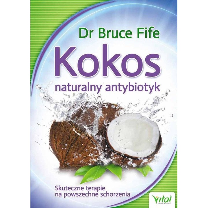 Kokos naturalny antybiotyk skuteczne terapie na...