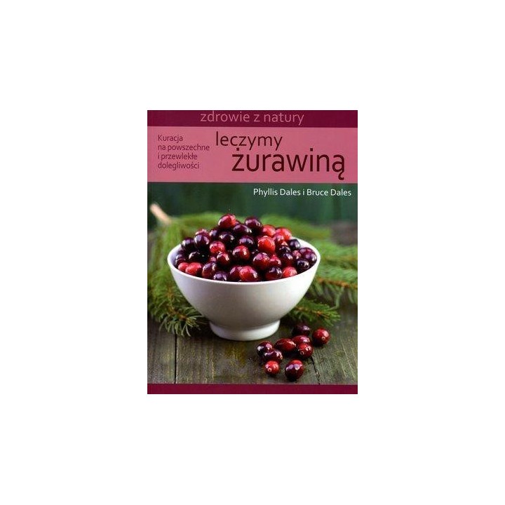 Leczymy żurawiną
