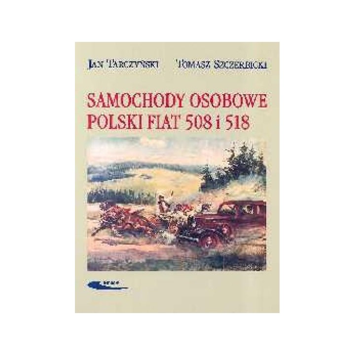 Samochody osobowe Polski Fiat 508 i 518