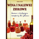 Wina i nalewki ziołowe