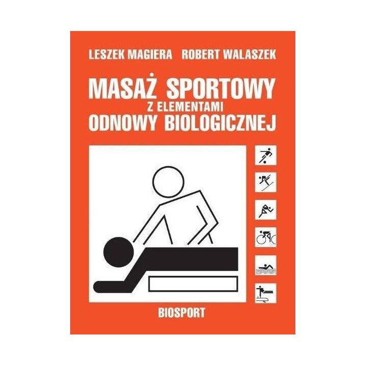 Masaż sportowy z elementami odnowy biologicznej