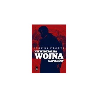 Niewidzialna wojna szpiegów