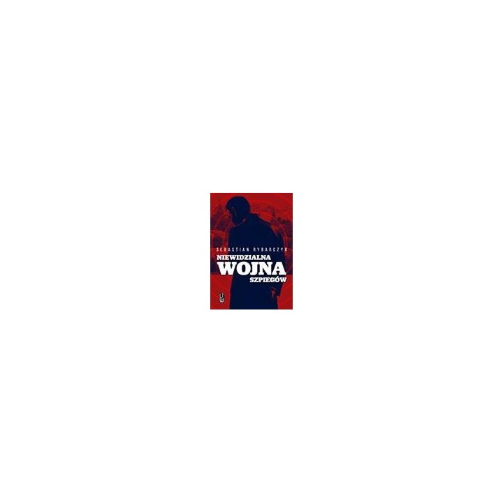 Niewidzialna wojna szpiegów
