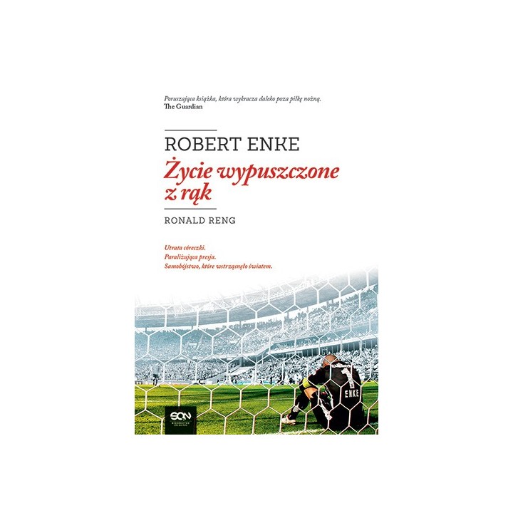 Zdjęcie książki sportowej Robert Enke. Życie wypuszczone z rąk