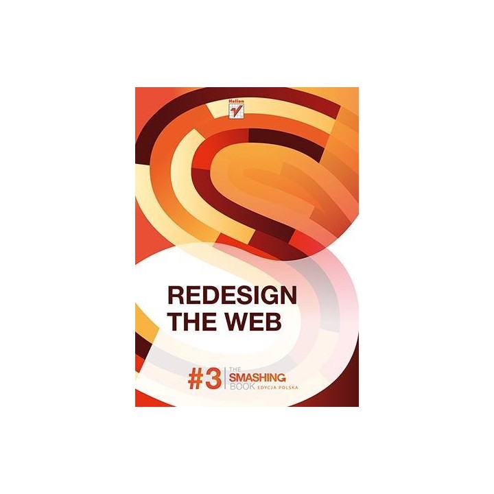 Redesign the Web. Smashing Magazine