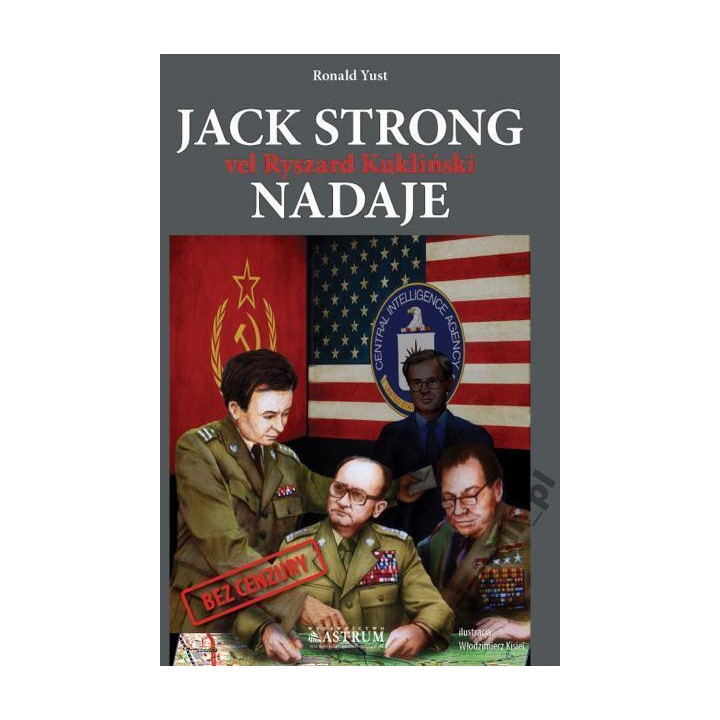 Jack Strong vel Ryszard Kukliński nadaje