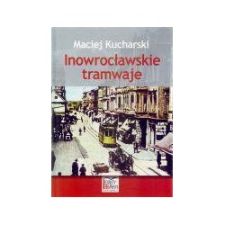 Inowrocławskie tramwaje