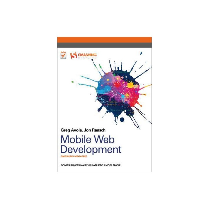 Mobile Web Development. Smashing Magazine