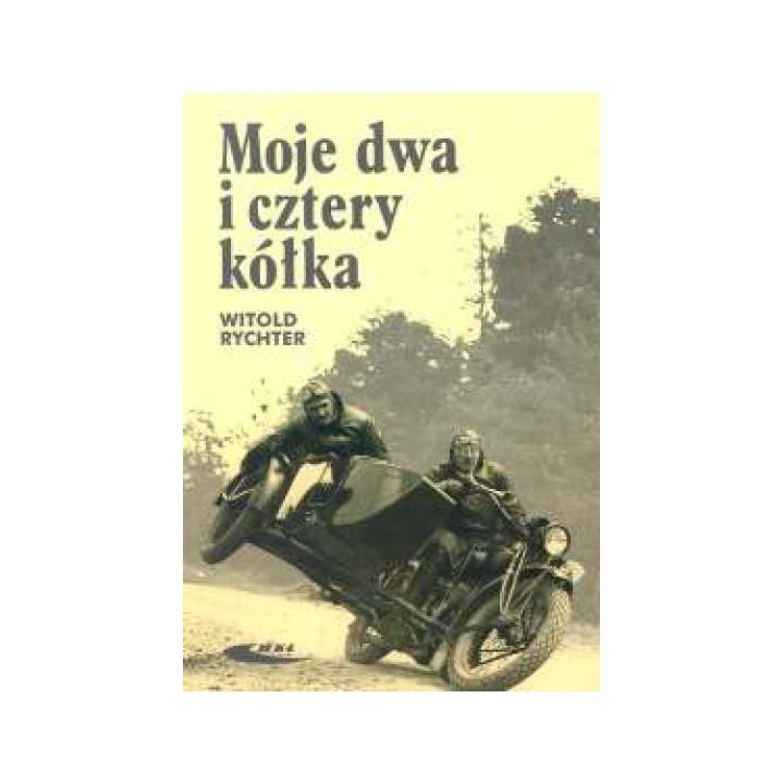 Moje dwa i cztery kółka