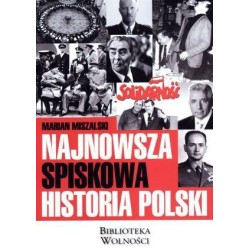 Najnowsza spiskowa historia Polski