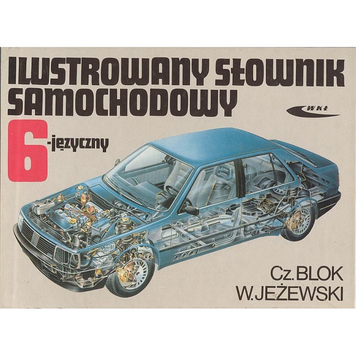 Ilustrowany słownik samochodowy 6-języczny
