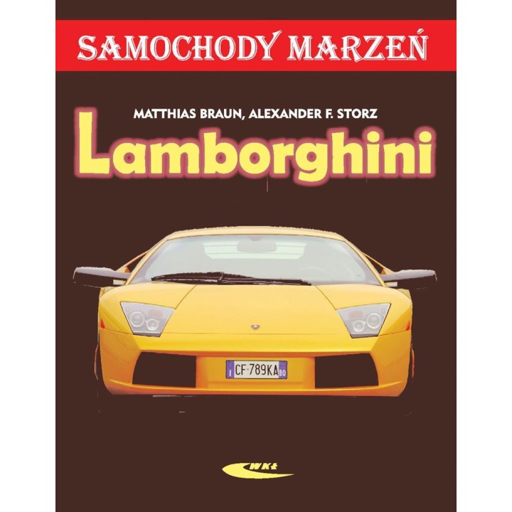Lamborghini. Samochody marzeń
