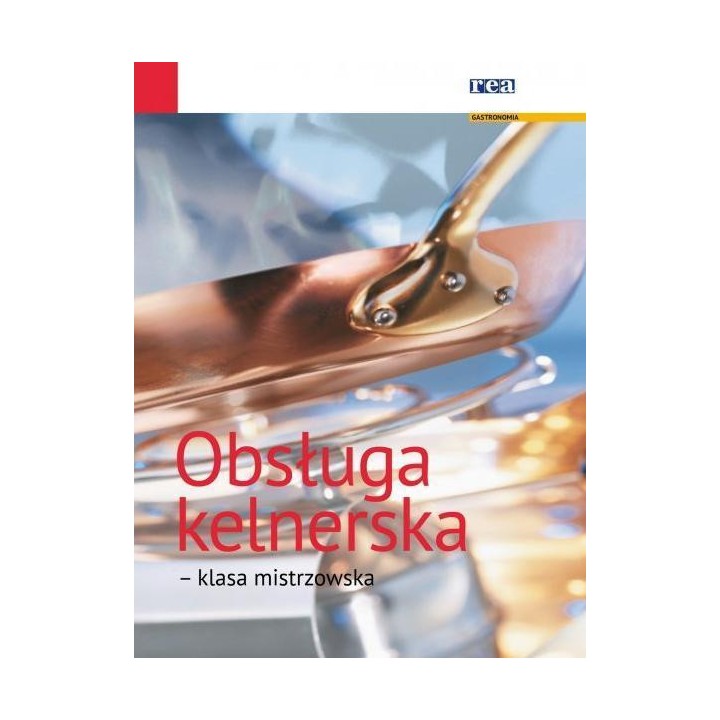Obsługa kelnerska - klasa mistrzowska